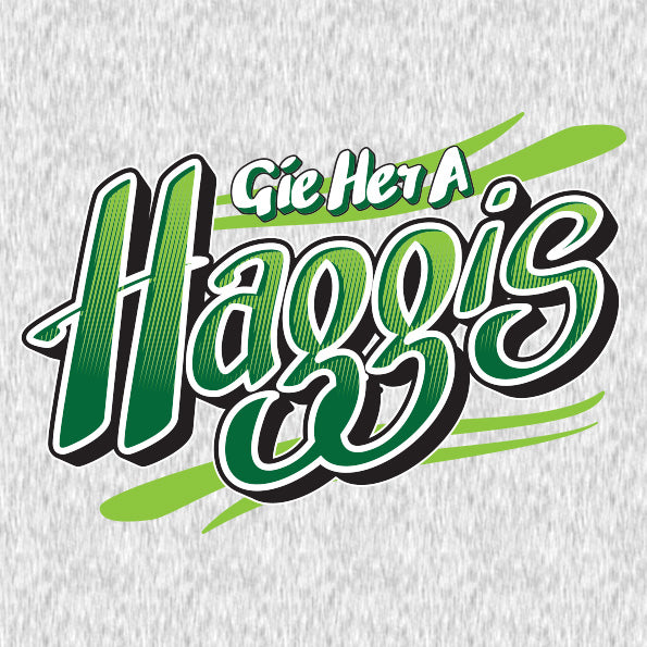Gie Her a Haggis! -  Heather Grey - Urban Pirate